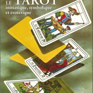 Le tarot initiatique