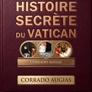 Histoire secrète du Vatican
