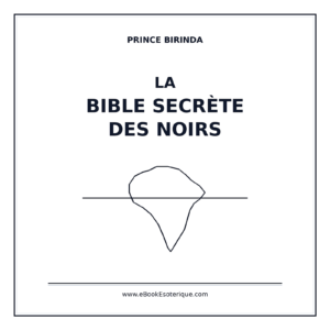 La bible secrète des noirs