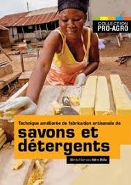 Technique améliorée de fabrication artisanale de savons et détergents