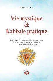 Vie mystique et Kabbale pratique