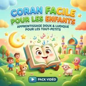 CORAN FACILE POUR LES ENFANTS