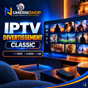 ABONNEMENT IPTV — DIVERTISSEMENT CLASSIC (1 mois)